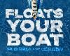 Flo Rida(佛羅．里達) & Chase Matthew - Floats Your Boat (6.8MB@320K@MEGA)(1P)